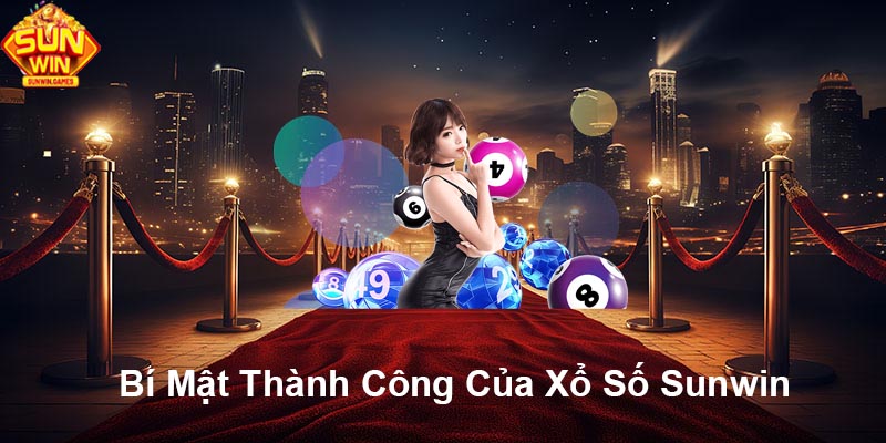 Bí mật thành công của xổ số SUNWIN